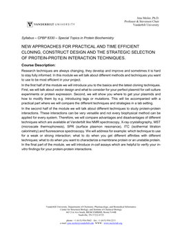 New Approaches for Practical and Time Efficient Cloning, Construct Design and the Strategic Selection of Protein-Protein Interaction Techniques