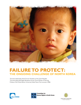 Failure to Protect: the Ongoing Challenge of North Korea