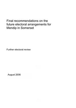 Final Recommendations on the Future Electoral Arrangements for Mendip in Somerset