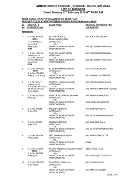 ARMED FORCES TRIBUNAL, REGIONAL BENCH, KOLKATA LIST of BUSINESS Dated: Monday 11Th February 2019 at 10-30 AM