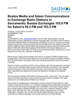 Bustos Media and Salem Communications to Exchange Radio Stations in Sacramento; Bustos Exchanges 103.9 FM for Salem's 94.3 FM and 103.3 FM