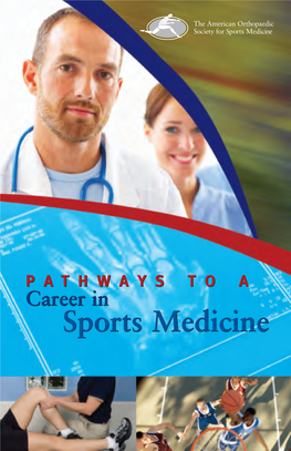 Pathways to a Career in Sports Medicine