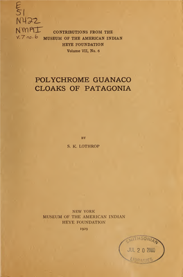 Polychrome Guanaco Cloaks of Patagonia