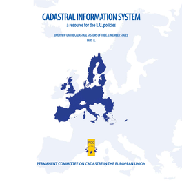 Cadastral Information System M a N E N Overview on Overview the Cadastral Systems of the E.U
