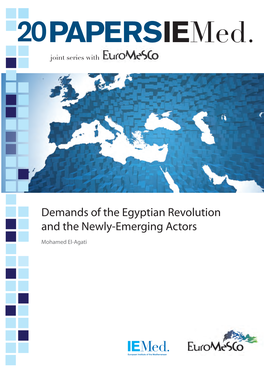 Demands of the Egyptian Revolution and the Newly-Emerging Actors