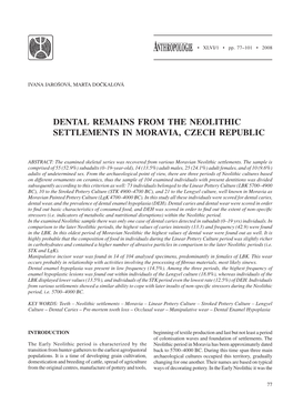 Dental Remains from the Neolithic Settlements in Moravia, Czech Republic