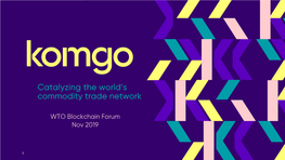 Catalyzing the World's Commodity Trade Network