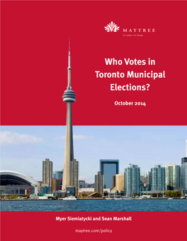 Who Votes in Toronto Municipal Elections?