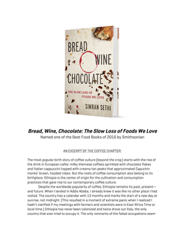 Bread, Wine, Chocolate: the Slow Loss of Foods We Love Named One of the Best Food Books of 2016 by Smithsonian