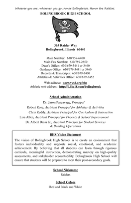 BOLINGBROOK HIGH SCHOOL 365 Raider Way Bolingbrook, Illinois