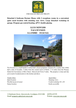 Llys Newydd Tai Gwynion Llandre Sy24 5Ag