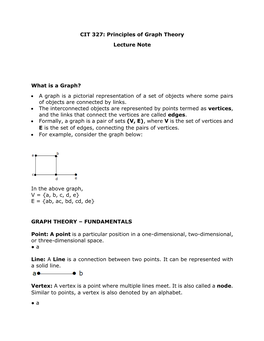 Principles of Graph Theory Lecture Note by Dr. Oyelami MO What Is A
