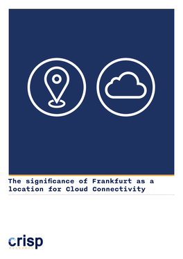 The Significance of Frankfurt As a Location for Cloud Connectivity