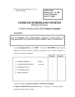 COMUNE DI ROSSANO VENETO PROVINCIA DI VICENZA ------Verbale Di Deliberazione Della Giunta Comunale