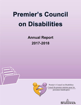Annual Report 2017-2018 Premier's Council on Disabilities