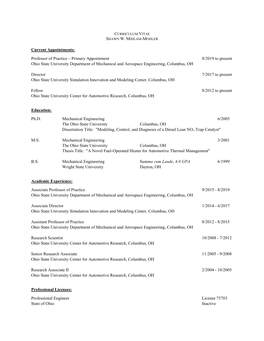 Primary Appointment 8/2019 to Present Ohio State University Department of Mechanical and Aerospace Engineering, Columbus, OH