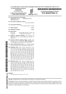 (2006.01) A61P 25/36 (2006.01) A61K 9/00 (2006.01) (21) International Application Number: PCT/US20 19/059852 (22) International Filing Date: 05 November 2019 (05