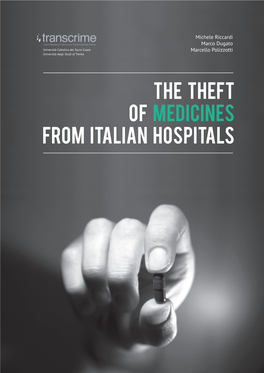 THE THEFT of MEDICINES from ITALIAN HOSPITALS