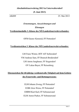 Afk009 25. Mai 2013 Ernennungen, Auszeichnungen