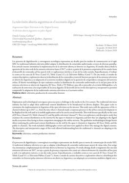 La Televisión Abierta Argentina En El Escenario Digital* Argentinian Open Television in the Digital Scenery a Televisão Aberta Argentina No Palco Digital
