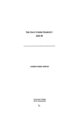THE Navy UNDER CHARLES I 1625-40