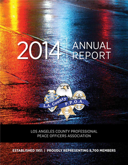 2014 Annual Report Is an Official Publication President's Letter