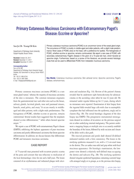 Primary Cutaneous Mucinous Carcinoma with Extramammary Paget’S Disease: Eccrine Or Apocrine?