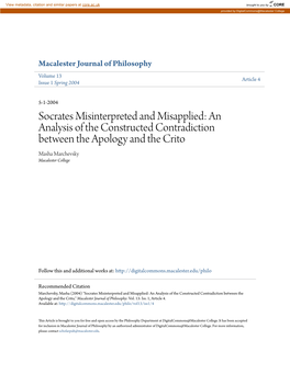 Socrates Misinterpreted and Misapplied: an Analysis of the Constructed Contradiction Between the Apology and the Crito Masha Marchevsky Macalester College