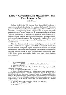 BILSKI V. KAPPOS: SIDELINE ANALYSIS from the FIRST INNING of PLAY Ebby Abrahamt