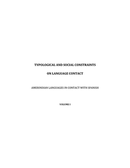 Typological and Social Constraints on Language Contact