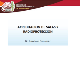 Acreditacion De Salas Y Radioproteccion