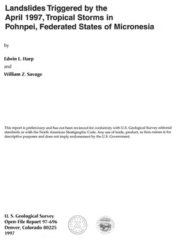 Landslides Triggered by the April 1997, Tropical Storms in Pohnpei, Federated States of Micronesia By