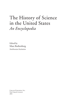 The History of Science in the United States: an Encyclopedia