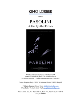 PASOLINI a Film by Abel Ferrara