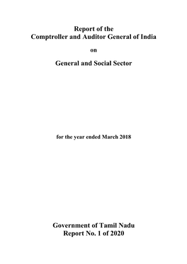 Report of the Comptroller and Auditor General of India General and Social Sector Government of Tamil Nadu Report No. 1 of 2020