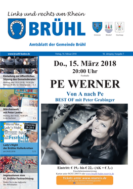 PE WERNER Do., BEST of BEST Freitag, 16.Februar 2018 Karten Unter 06202 Unter Karten Eintritt: €19 Von a Von a Nach Pe 15