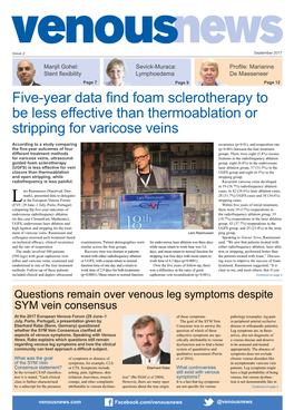 Five-Year Data Find Foam Sclerotherapy to Be Less Effective Than Thermoablation Or Stripping for Varicose Veins