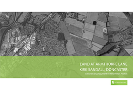 LAND at ARMTHORPE LANE KIRK SANDALL, DONCASTER Site Delivery Document by Persimmon Homes