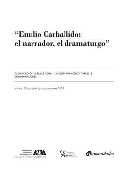 “Emilio Carballido: El Narrador, El Dramaturgo”