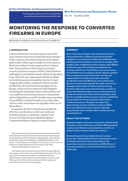 MONITORING the RESPONSE to CONVERTED FIREARMS in EUROPE Benjamin Jongleux and Nicolas Florquin*