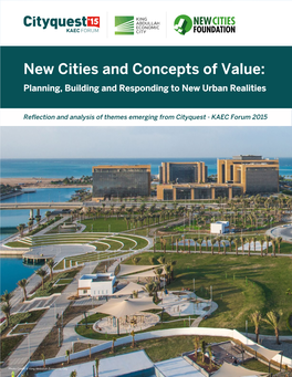 New Cities and Concepts of Value: Planning, Building, and Responding to New Urban Realities