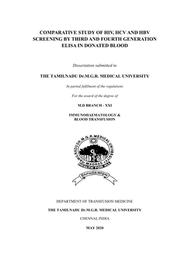 Comparative Study of Hiv, Hcv and Hbv Screening by Third and Fourth Generation Elisa in Donated Blood