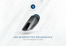 Die Klarinetten Renaissance Maxton Mundstück Systeme E