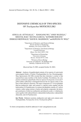 Defensive Chemicals of Two Species of <Emphasis Type=