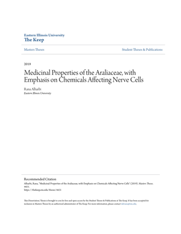 Medicinal Properties of the Araliaceae, with Emphasis on Chemicals Affecting Nerve Cells Rana Alharbi Eastern Illinois University