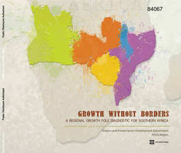 Growth Without Borders | I the World Bank List of Tables Table III.1: Key Attributes of Growth Pole Areas