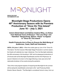 Moonlight Stage Productions Opens 40Th Anniversary Season with Its Premiere Production Of