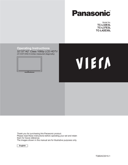 Operating Instructions 32”/37”/42” Class 1080P LCD HDTV (31.5/37.0/42.0 Inches Measured Diagonally)