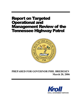 Tennessee Highway Patrol: Report on Targeted Operational And