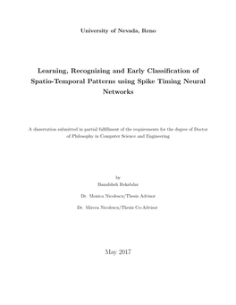 Learning, Recognizing and Early Classification of Spatio-Temporal Patterns Using Spike Timing Neural Networks